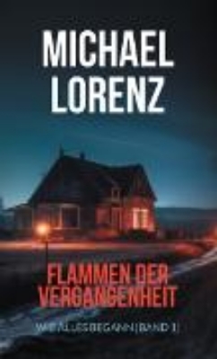 Bild von Flammen der Vergangenheit (eBook)