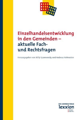 Bild von Einzelhandelsentwicklung in den Gemeinden - aktuelle Fach- und Rechtsfragen (eBook)