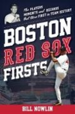 Bild von Boston Red Sox Firsts (eBook)