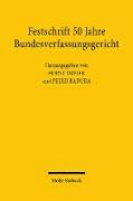 Bild von Festschrift 50 Jahre Bundesverfassungsgericht (eBook)