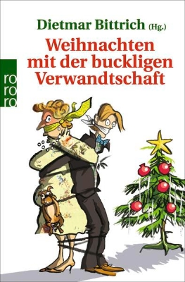 Bild von Weihnachten mit der buckligen Verwandtschaft