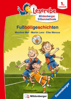 Bild von Fußballgeschichten - Leserabe ab 1. Klasse - Erstlesebuch für Kinder ab 6 Jahren