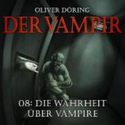 Bild zu Die Wahrheit über Vampire (Audio Download)