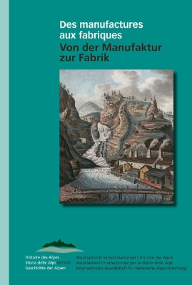 Bild von Des manufactures aux fabriques - Von der Manufaktur zur Fabrik