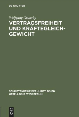 Bild von Vertragsfreiheit und Kräftegleichgewicht (eBook)