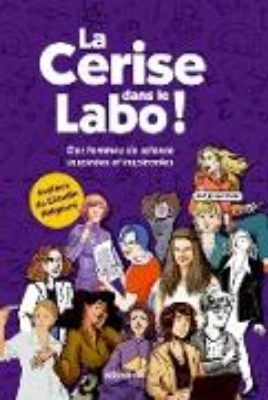 Bild von La cerise dans le labo ! (eBook)