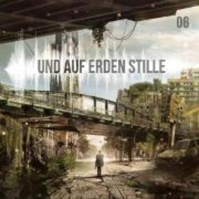 Bild von Und auf Erden Stille: Episode 06 (Audio Download)