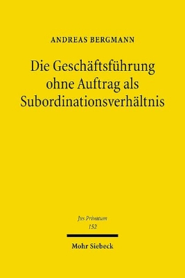 Bild zu Die Geschäftsführung ohne Auftrag als Subordinationsverhältnis (eBook)