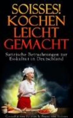 Bild von Soisses! Kochen leicht gemacht (eBook)