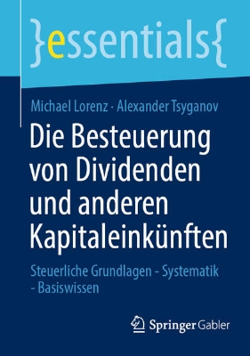 Bild von Die Besteuerung von Dividenden und anderen Kapitaleinkünften (eBook)