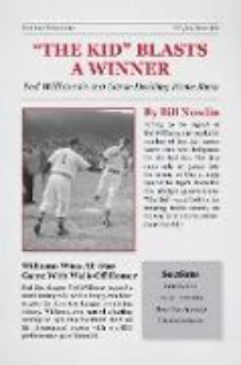 Bild von "The Kid" Blasts a Winner: Ted Williams's 110 Game-Deciding Home Runs (eBook)