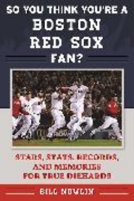 Bild von So You Think You're a Boston Red Sox Fan? (eBook)