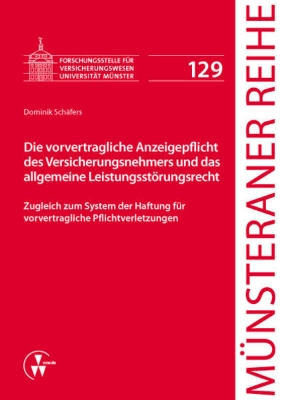 Bild von Die vorvertragliche Anzeigepflicht des Versicherungsnehmers und das allgemeine Leistungsstörungsrecht (eBook)