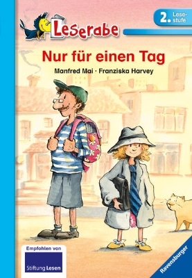 Bild zu Nur für einen Tag - Leserabe 2. Klasse - Erstlesebuch für Kinder ab 7 Jahren