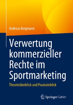 Bild von Verwertung kommerzieller Rechte im Sportmarketing (eBook)