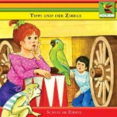 Bild von Tippi und der Zirkus - Schule im Zirkus (Audio Download)