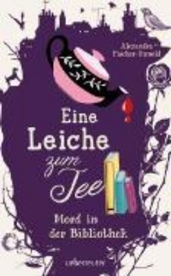 Bild von Eine Leiche zum Tee - Mord in der Bibliothek (Eine Leiche zum Tee, Bd. 2) (eBook)