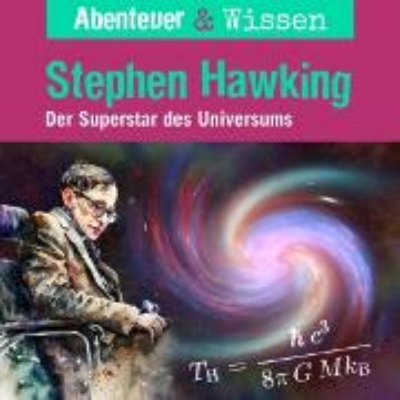 Bild von Abenteuer & Wissen, Stephen Hawking - Der Superstar des Universums (Audio Download)