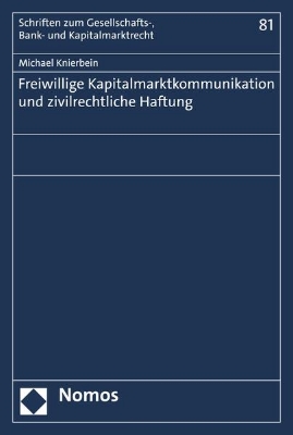 Bild von Freiwillige Kapitalmarktkommunikation und zivilrechtliche Haftung (eBook)