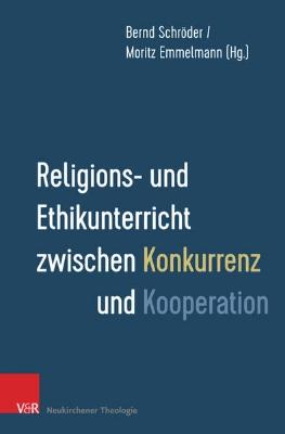 Bild von Religions- und Ethikunterricht zwischen Konkurrenz und Kooperation (eBook)