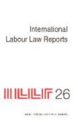 Bild von International Labour Law Reports, Volume 26