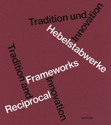 Bild von Hebelstabwerke / Reciprocal Frameworks