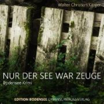 Bild von Nur der See war Zeuge (Audio Download)