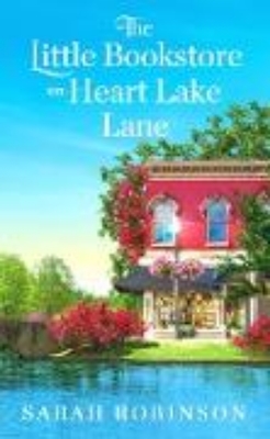 Bild von The Little Bookstore on Heart Lake Lane (eBook)