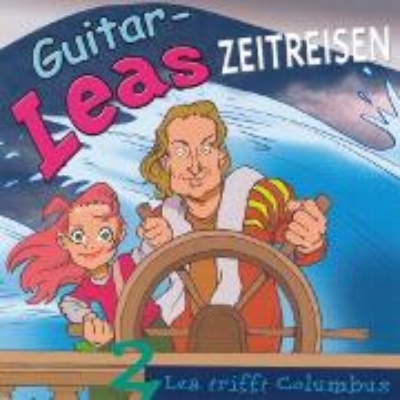 Bild von Guitar-Leas Zeitreisen - Teil 2: Lea trifft Columbus (Audio Download)