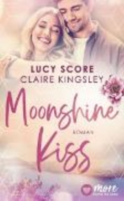 Bild zu Moonshine Kiss (eBook)