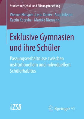 Bild von Exklusive Gymnasien und ihre Schüler (eBook)