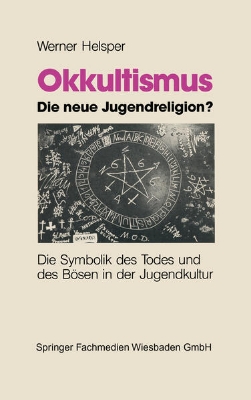 Bild von Okkultismus - die neue Jugendreligion? (eBook)