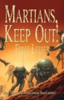 Bild von Martians, Keep Out! (eBook)