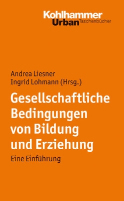 Bild von Gesellschaftliche Bedingungen von Bildung und Erziehung (eBook)