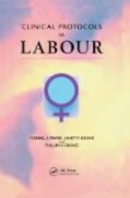 Bild von Clinical Protocols in Labour (eBook)