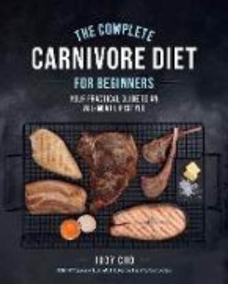 Bild von The Complete Carnivore Diet for Beginners (eBook)