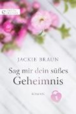 Bild von Sag mir dein süßes Geheimnis (eBook)