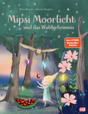 Bild von Mipsi Moorlicht und das Waldgeheimnis