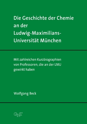 Bild von Die Geschichte der Chemie an der Ludwig-Maximilians-Universität München (eBook)