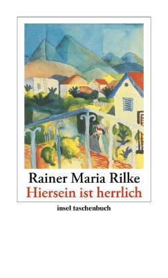 Bild von »Hiersein ist herrlich«