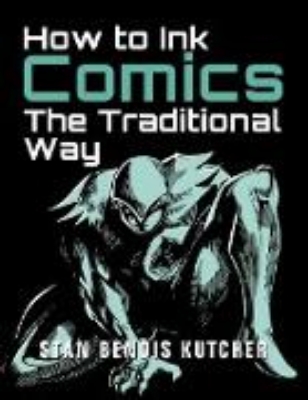 Bild von How to Ink Comics: The Traditional Way (eBook)