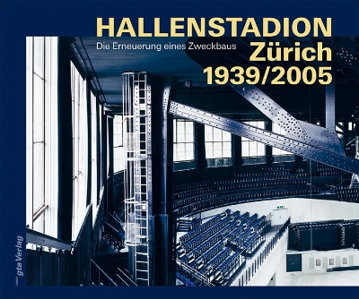 Bild von Hallenstadion Zürich 1939/2005