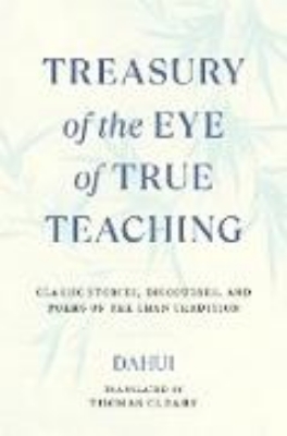 Bild von Treasury of the Eye of True Teaching (eBook)