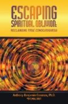 Bild von ESCAPING SPIRITUAL OBLIVION (eBook)