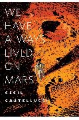 Bild von We Have Always Lived on Mars (eBook)