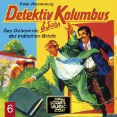 Bild zu Detektiv Kolumbus & Sohn, Folge 6: Das Geheimnis der indischen Briefe (Audio Download)