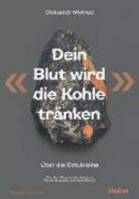 Bild von "Dein Blut wird die Kohle tränken" (eBook)