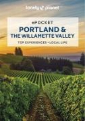 Bild von Lonely Planet Pocket Portland & the Willamette Valley (eBook)