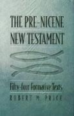 Bild zu Pre-Nicene New Testament (eBook)