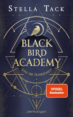 Bild von Black Bird Academy - Töte die Dunkelheit